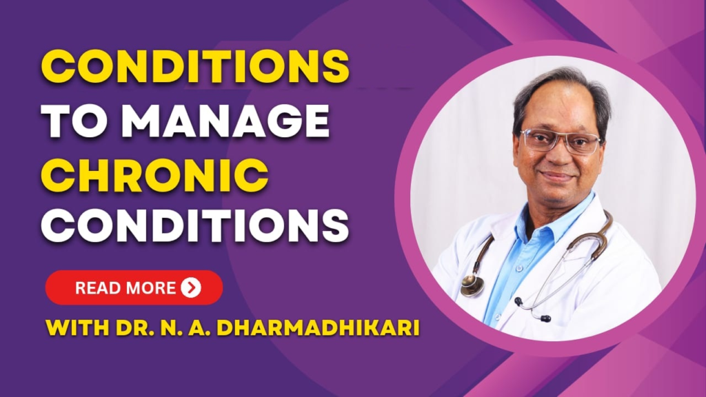 Infographic by Dr. N. A. Dharmadhikari Clinic explaining common chronic conditions and their impact on long-term health
