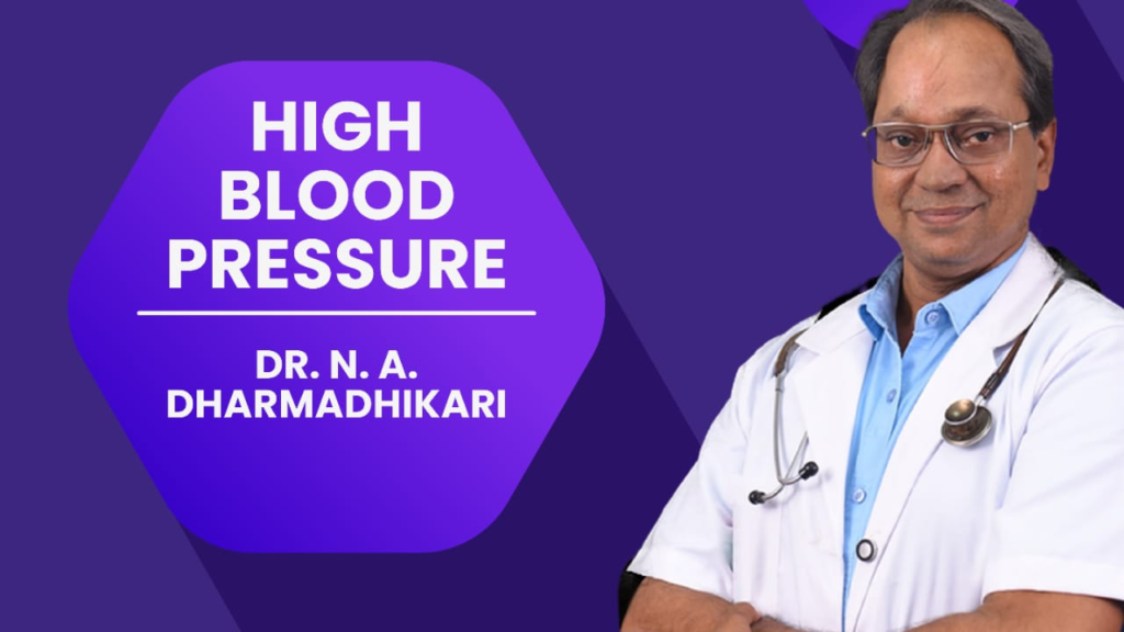 High blood pressure awareness visual representing hypertension risks, symptoms, and lifestyle changes by Dr. N. A. Dharmadhikari Clinic