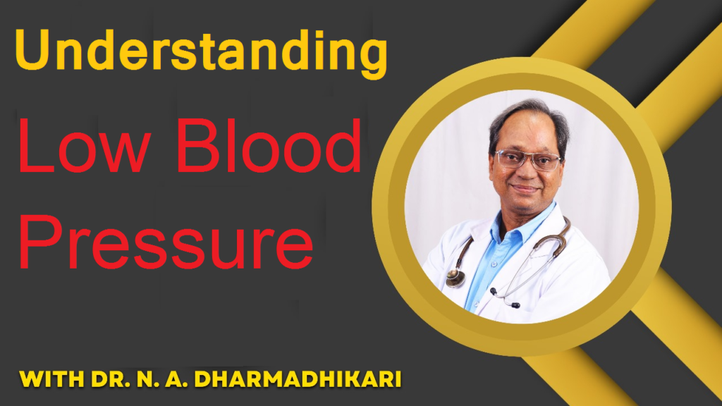Low blood pressure awareness image highlighting causes, symptoms, and treatment guidance by Dr. N. A. Dharmadhikari Clinic