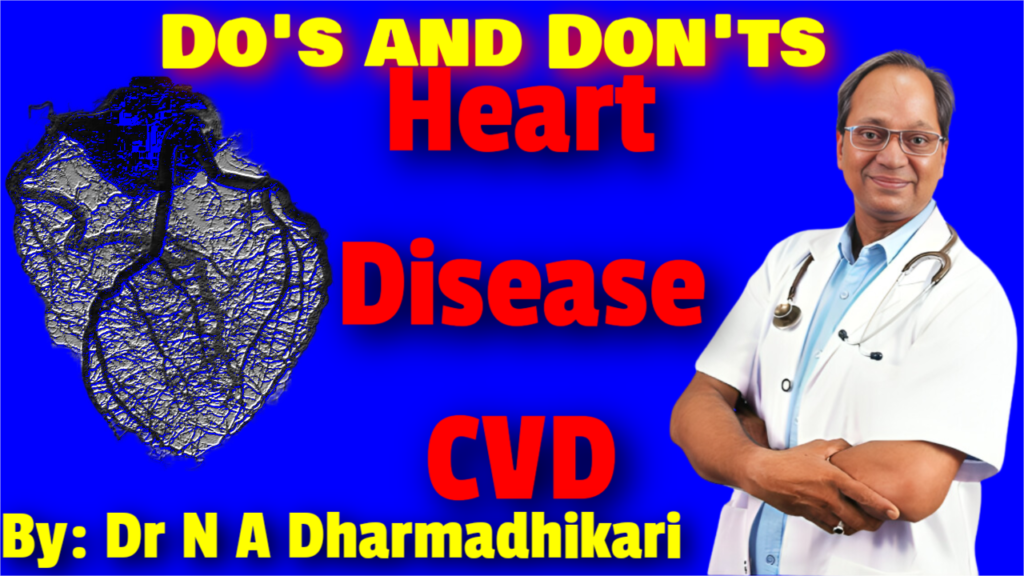 Do’s and Don’ts for heart disease (CVD) prevention and care – Dr. Dharmadhikari Clinic infographic
