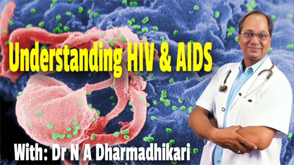 HIV and AIDS awareness infographic – prevention, stigma reduction, safe practices by Dr. N. A. Dharmadhikari Clinic