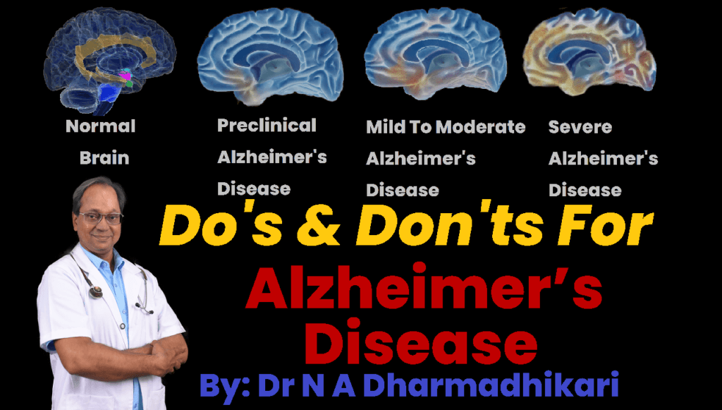 Do’s and Don’ts for Alzheimer’s Disease Care – Practical Guidelines | Dr. N. A. Dharmadhikari Clinic