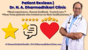 Patient reviews and feedback at Dr. N. A. Dharmadhikari Clinic – trusted healthcare experiences