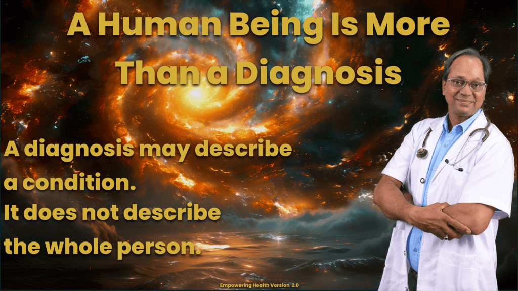 Reflection explaining that a human being is more than a diagnosis.