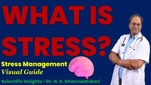 what is stress stress management visual guide dr n a dharmadhikari What Is Stress? educational visual introducing stress management