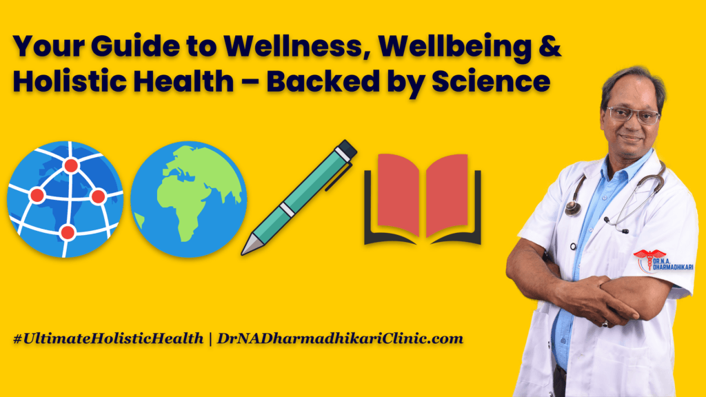 Golden featured image for the Empowering Health and Holistic Health Guide by Dr. Neelesh Aniruddha Dharmadhikari.